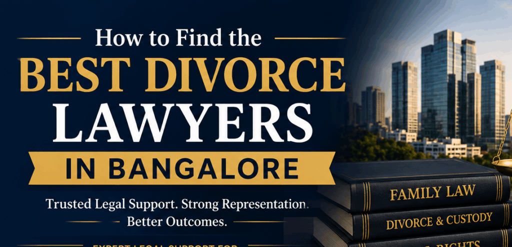 divorce lawyers in bangalore legal support